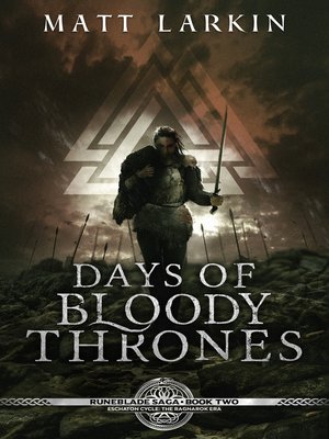 cover image of Days of Bloody Thrones
